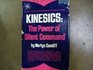 Kinesics The Power of Silent Command