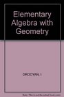 Elementary Algebra with Geometry