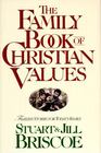 The Family Book of Christian Values: Timeless Stories for Today's Family