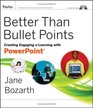 Better Than Bullet Points Creating Engaging eLearning with PowerPoint