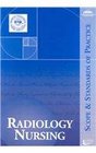 Radiology Nursing Scope and Standards of Practice