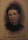 Mother of the Children of the Holocaust the Story of Irena Sendler