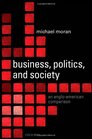 Business Politics and Society An AngloAmerican Comparison