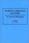 North Carolina History An Annotated Bibliography