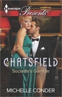 Socialite's Gamble (Chatsfield, Bk 3) (Harlequin Presents, No 3249)