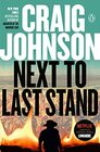 Next to Last Stand (Walt Longmire, Bk 16)