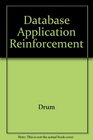 Database Application Reinforcement