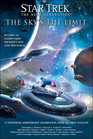 The Sky's the Limit: All New Tales (Star Trek, the Next Generation)