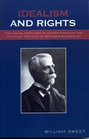 Idealism and Rights The Social Ontology of Human Rights in the Political Thought of Bernard Bosanquet