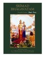 Srimad Bhagavatam Fourth Canto Part Two