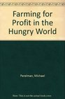 Farming for Profit in the Hungry World
