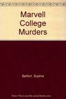 Marvell College Murders