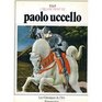 Paolo Uccello  L'Oeuvre Peint de