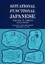 Situational Functional Japanese Volume 2 Drills