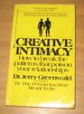 Creative Intimacy How to Break the Patterns That Poison Your Relationships