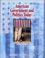 American Government and Politics Today Brief Edition 20032004