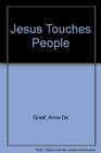 Adventure Story Bible Jesus Touches People