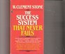 The Success System That Never Fails