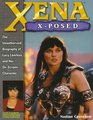 Xena XPosed  The Unauthorized Biography of Lucy Lawless and Her OnScreen Character