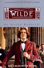Wilde A Novel by Stefan Rudnicki Inspired by the Screenplay by Julian Mitchell