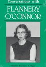 Conversations with Flannery O'Connor (Literary Conversations)