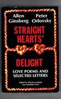 Straight Hearts' Delight Love Poems and Selected Letters 19471980