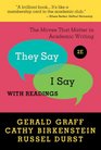 They Say / I Say The Moves That Matter in Academic Writing with Readings