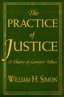 The Practice of Justice