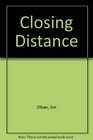 Closing Distance 1993 publication