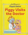 Piggy Visits the Doctor (Jim Henson's Muppet Babies)