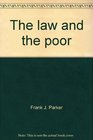 The law and the poor