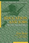 Education and Jobs The Great Training Robbery