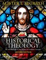 Historical Theology An Introduction to the History of Christian Thought