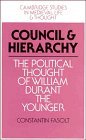 Council and Hierarchy The Political Thought of William Durant the Younger