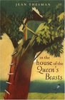 In the House of Queen's Beasts