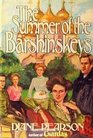 Summer of the Barshinskeys