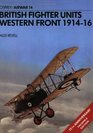 British Fighter Units Western Front 19141916