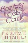 Blow Away the Black Clouds A Woman's Answer to Depression