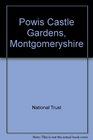 Powis Castle Gardens Montgomeryshire