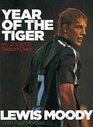 Year of the Tiger My 2004/05  Season Diary