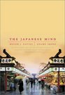 The Japanese Mind Understanding Contemporary Culture