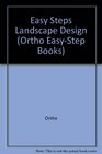 Ortho EasyStep Books Landscape Design How To Plan Your Own Landscape