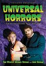 Universal Horrors The Studio's Classic Films 19311946 2d ed