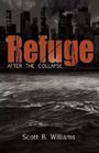Refuge: After the Collapse (Pulse, Bk 2)