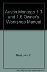 Austin Montego 13 and 16 Owner's Workshop Manual