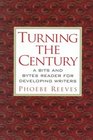 Turning the Century A Bits and Bytes Reader for Developing Writers