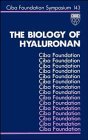 The Biology of Hyaluronan  Symposium No 143