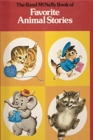 The Rand McNally Book of Favorite Animal Stories  The Little Mailman of Bayberry Lane Forest Babies Little Bobo and His Blue Jacket and Mommy Cat and Her Kittens
