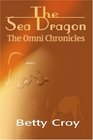 The Sea Dragon The Omni Chronicles
