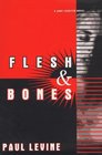 Flesh and Bones A Jake Lassiter Novel